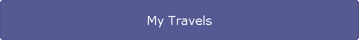 My Travels